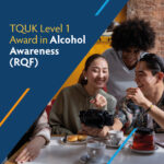 TQUK Level 1 Award in Alcohol Awareness (RQF)